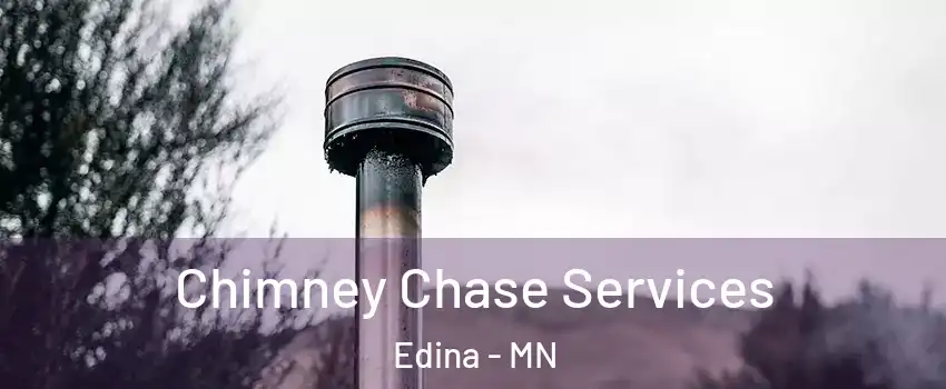  Chimney Chase Services Edina - MN
