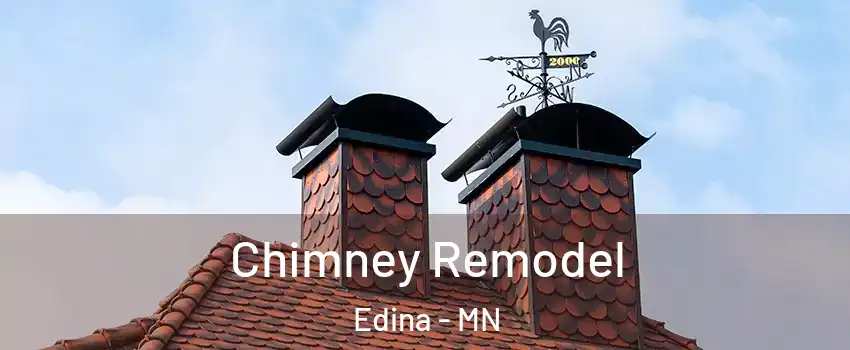  Chimney Remodel Edina - MN