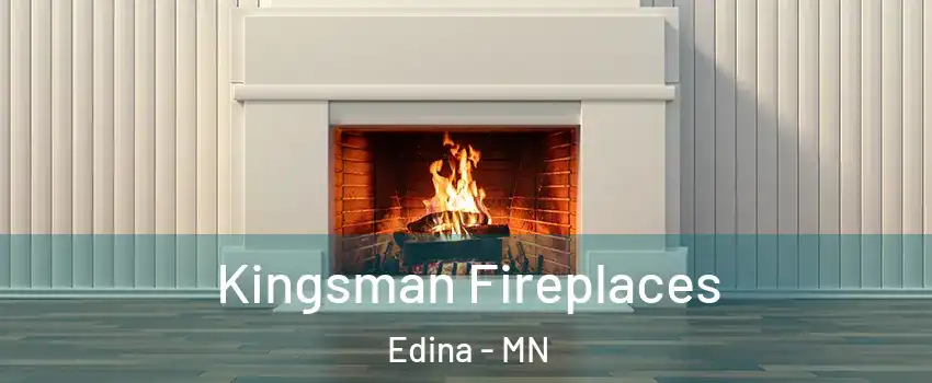  Kingsman Fireplaces Edina - MN