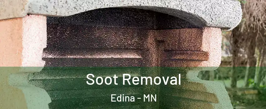  Soot Removal Edina - MN